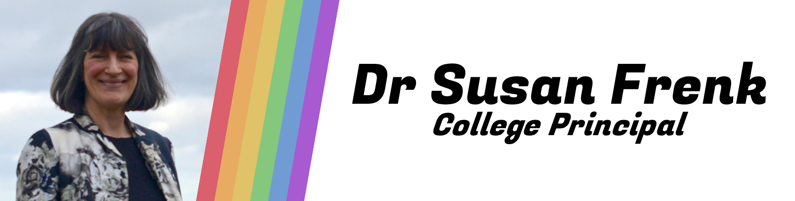 Banner of Dr Susan Frenk, Principal of St Aidan's College