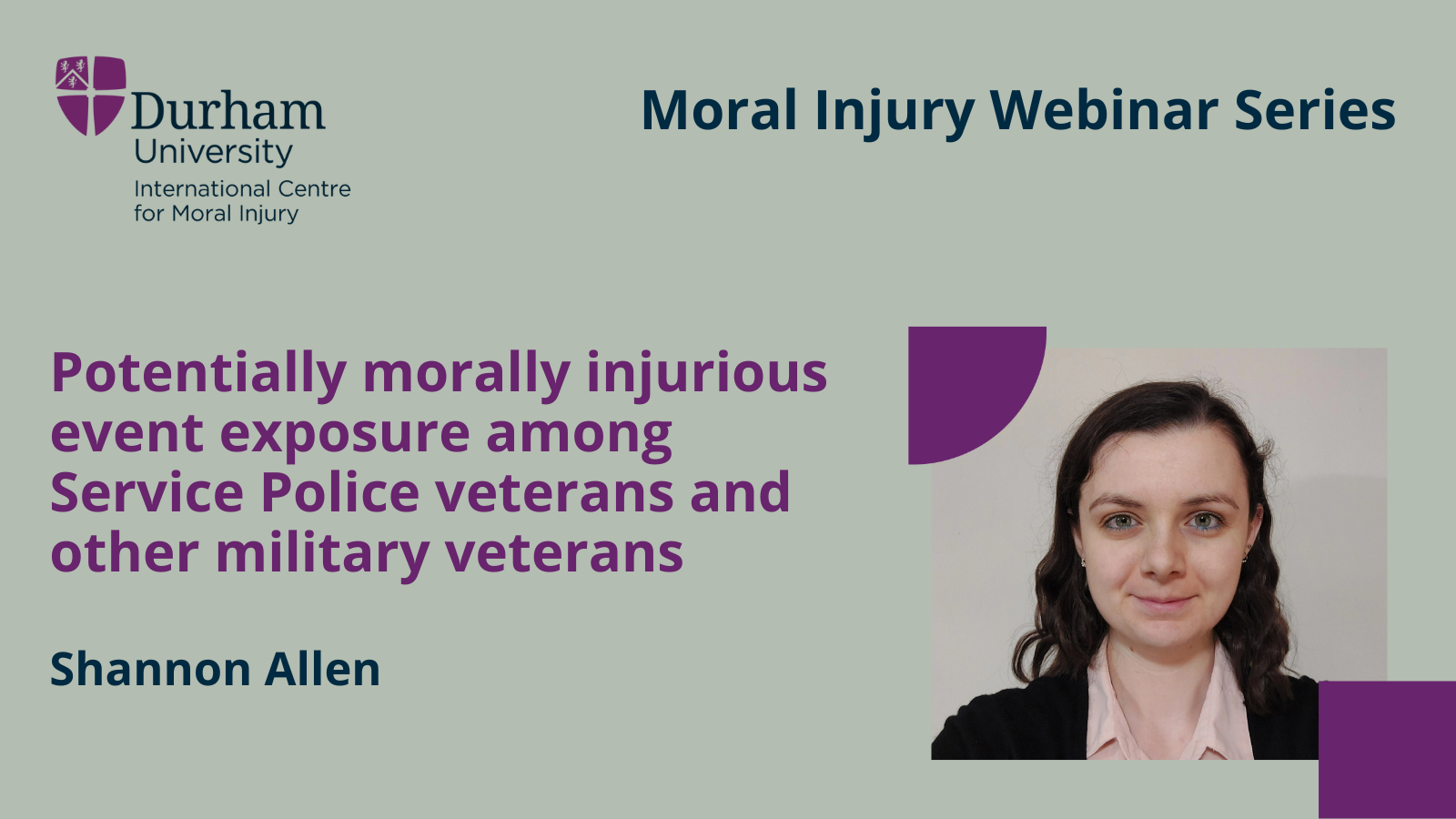 Shannon Allen: Potentially morally injurious event exposure among Service Police veterans and other military veterans